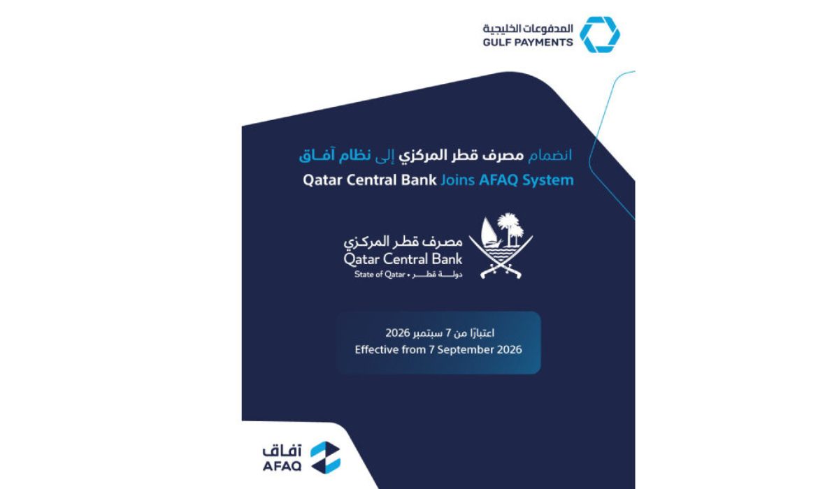 Qatar Central Bank joins AFAQ Payments System as of 7 September 2026